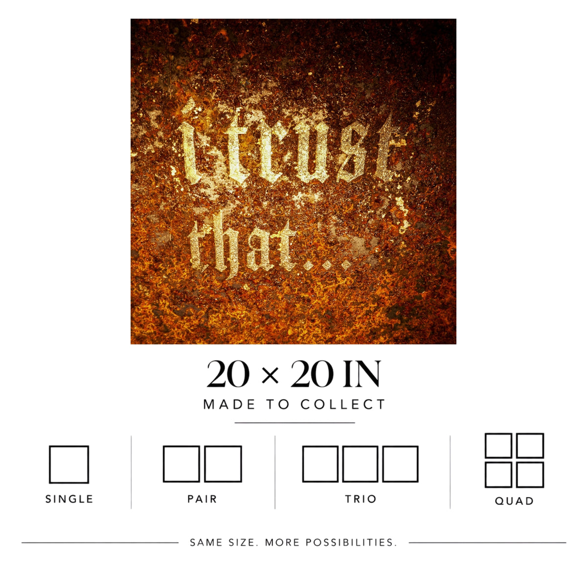 I Trust That... | Matte Art Print